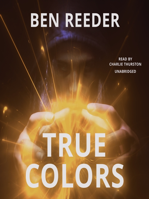 Title details for True Colors by Ben Reeder - Wait list